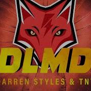 Dlmd Darren Styles Tnt