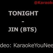 Karaoke Tonight Jin Bts