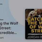 Jordan Belfort Catching The Wolf Of Wall Street Part 02 Audiobook