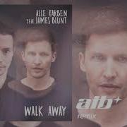 Alle Farben James Blunt Walk Away Atb Rmx