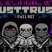 Dusttrust Sans Music