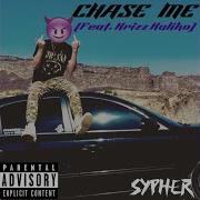Chase Me Feat Krizz Kaliko