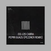 Pepiri Guazu Pezzner Remix