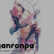 Relaxing And Calm Music From Danganronpa