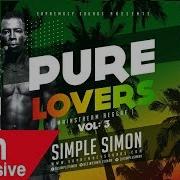 2018 New Supremacy Sound Pure Lovers Reggae Mix Dj Simple Simon Rh