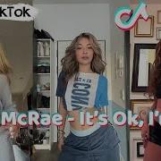 Tik Tok Its Ok