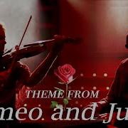 Nino Rota Romeo And Juliet Love Theme From The Film