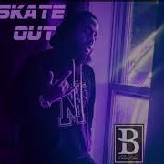 Skate Out Prod By Ivn Beretta Biz