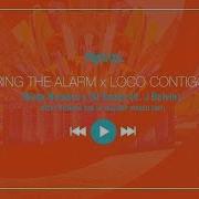 Ring The Alarm Vs Loco Contigo Nicky Romero Tomorrowland Mashup David Guetta Vs Dj Snake