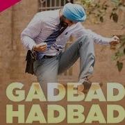 Gadbadi Hadbadi