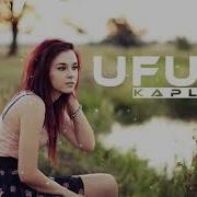 Ufuk Kaplan Ft Afraz Kader