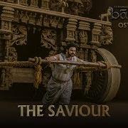 Baahubali Ost Volume 04 The Saviour Mm Keeravaani