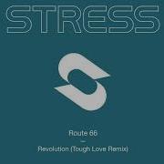 Route 66 Revolution Tough Love Remix