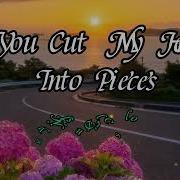 You Cut My Heart