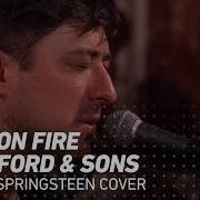 Mumford Sons I M On Fire Cover