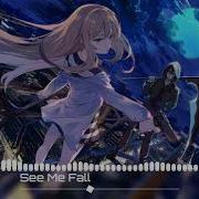 Nightcore See Me Fall Y2K Remix