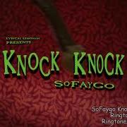 Рингтон Knock Knock Sofaygo