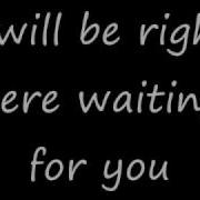 I Will Always Be Waiting For You