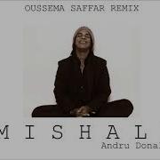 Andru Donalds Mishale Oussema Saffar Remix