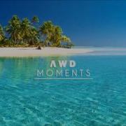 Awd Moments