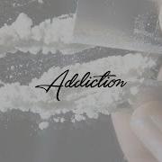 Deaks Addiction Prod By Anno Domini Nation