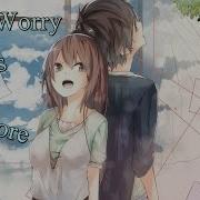 Madcon Don T Worry Nightcore