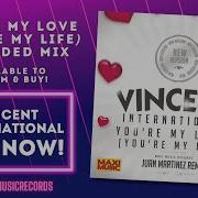 Vincent International You Re My Love You Re My Life Italo Disco
