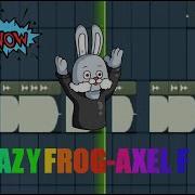 Grazy Frog Axel Ремикс От Степашки