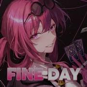 Nightcore Fine Day Lyrics Sped Up Beauz