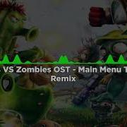 Plants Vs Zombies Main Menu Remix