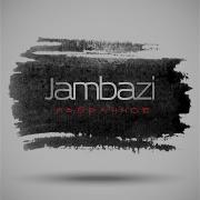 Jambazi Ты Моя