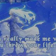 Nightcore Clear Skies Lyrics