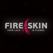 Fire Skin Реклама