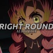 Right Round Edit Audio