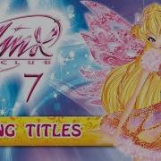 Winx Club 7 Season Opening