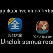 Update App Live China Mirip Mlive Terparah Khusus 18 Apk Live Hot No Unclock Room