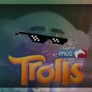 Mlg Troll