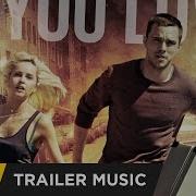 Collide Trailer Music Colossal Trailer Music Life Force