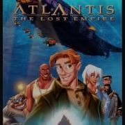 Atlantis The Lost Empire Full Soundtrack 9