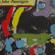 Passengers Elton John Lyrics