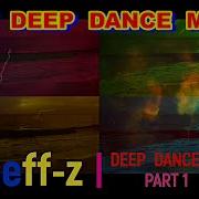 Треки Best Dance Music Djeff Z Remix 2022