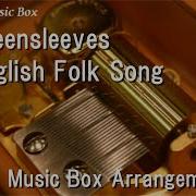 Greensleeves Music Box Version