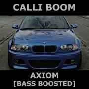 Calli Boom Axiom Extreme Bass Boosted