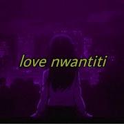 Love Nwantiti Remix Slowed