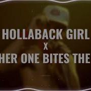 Hollabck Girl Another One Bites Edit