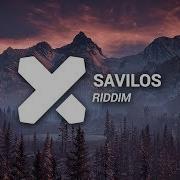 Savilos Riddim Original Mix