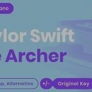 Taylor Swift The Archer Karaoke Piano Instrumental