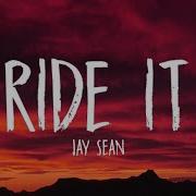 Ride It Jay Sean Tik Tok Remix