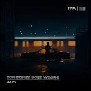 Davvi Sometimes Does Wrong