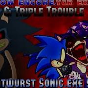 Too Slow Encore Ycr External Triple Trouble But Bratwurst Sonic Exe Sings It Fnf Sonic Exe Mods Lnstrumenta